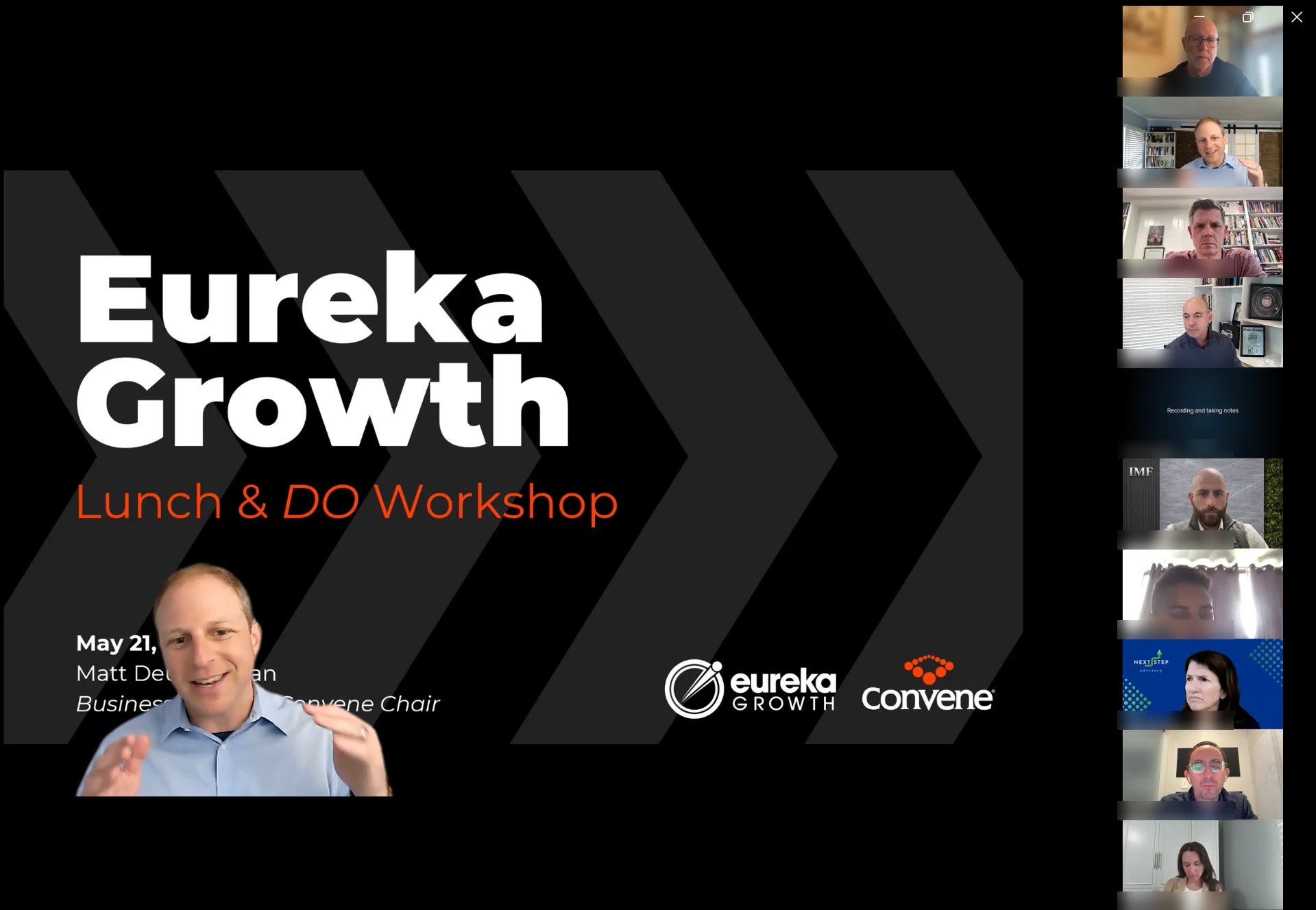 A Eureka Growth Lunch & DO virtual workshop in progress, with Matt Deutschman presenting to a grid of attendees on video.